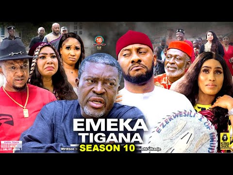 EMEKA TIGANA SEASON 10(New Trending Movie) Kanayo.O. kanayo & Yul Edochie 2022 Latest Nigerian Movie
