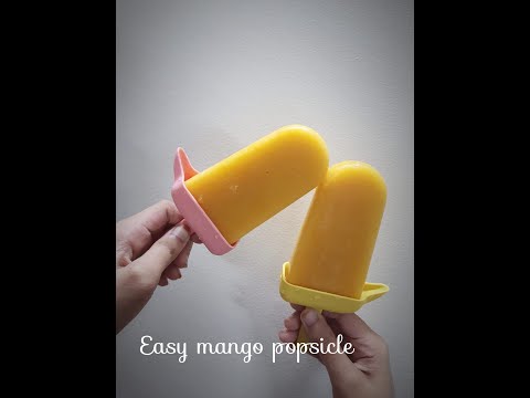 Easy mango popsicle l Samhita's Wonderland