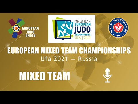 Commentated - European Mixed Team Judo Championships Ufa 2021 - Russia