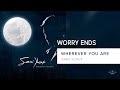 Sami Yusuf - Worry Ends (Lyric Video) #worldmusic