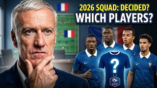 Which​ Will Didier Deschamps Choose France Players For FIFA World Cup 2026?