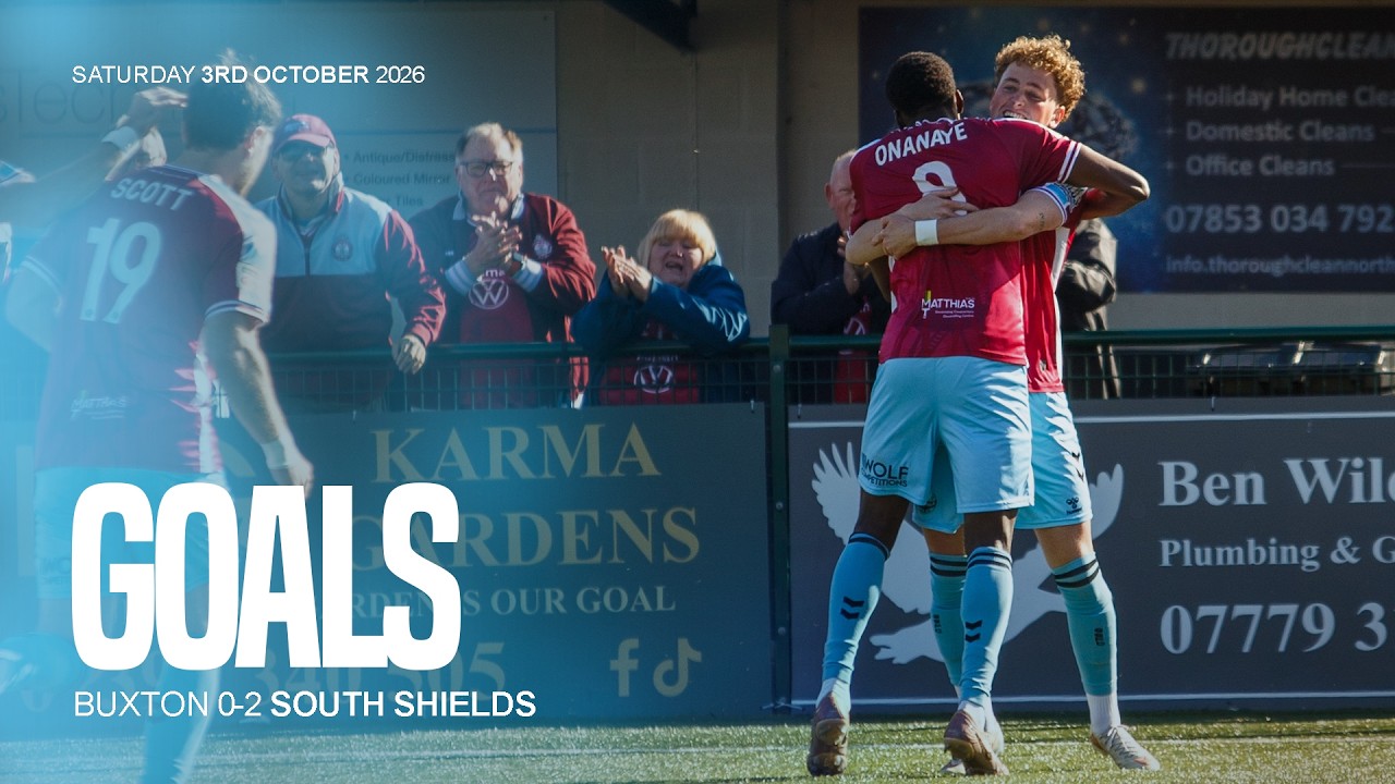 GOALS | Buxton FC 0-2 South Shields FC | Emirates FA Cup Youtube Link
