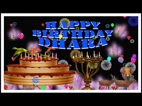 DHARA HAPPY BIRTHDAY TO YOU
