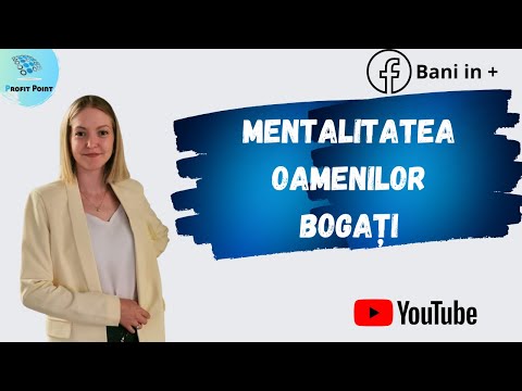 Cum să capeți o mentalitate bogată - Educație financiară pentru începători