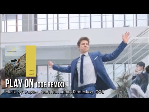 PLAY ON [COE Remix] Duplex Heart feat Judith Rindeskog #playon #musicvideo #popmusic #musicvideo