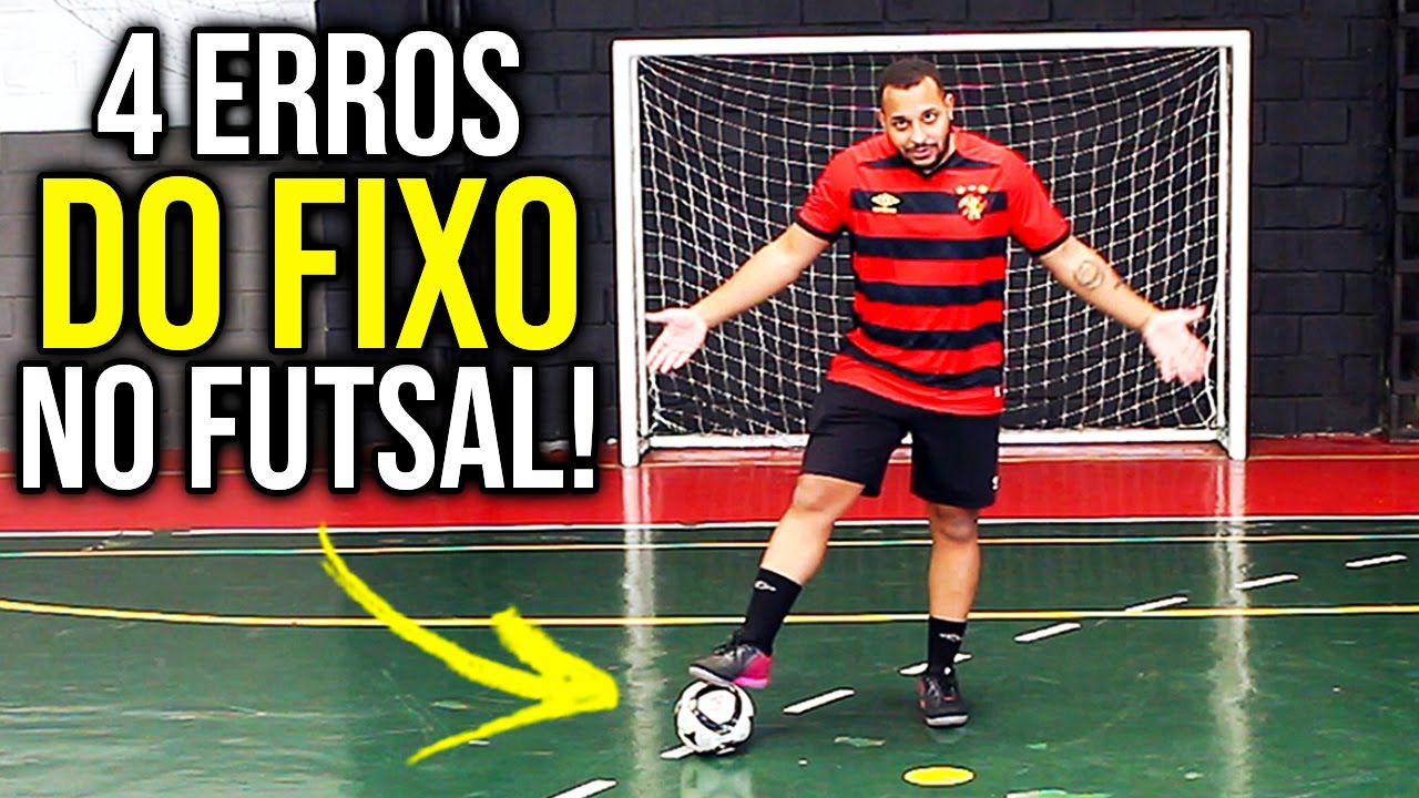Como ser um bom fixo no Futsal? PARE AGORA COM ESSES ERROS 🚨