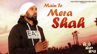 Main Te Mera Shah  Baaghi  Latest Punjabi Songs 20