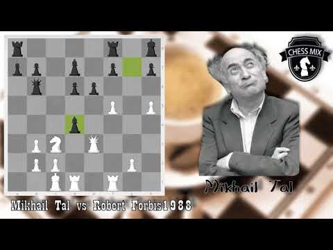 Mikhail Tal vs Robert Forbis1988
