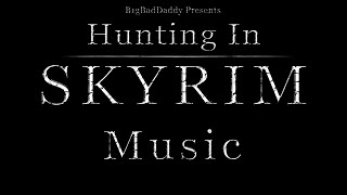 The Music of Hunting in Skyrim - Creation