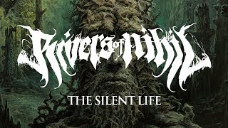 Download lagu Rivers of Nihil - The Silent Life () mp3 Download lagu Rivers of Nihil - The Silent Life () mp3