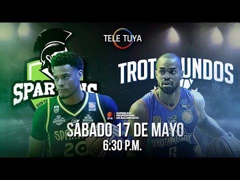 SUPERLIGA DE BALONCESTO - SPARTANS DISTRITO CAPITAL VS TROTAMUNDOS DE CARABOBO