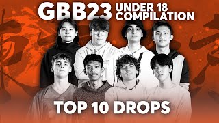  - TOP 10 DROPS 😰 U18 | GRAND BEATBOX BATTLE 2023: WORLD LEAGUE