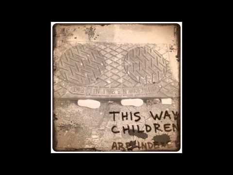This Way Children 