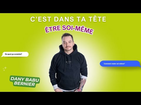 C'est dans ta tête - Être soi-même