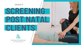 Module 6 - Screening for Postnatal Clients | Postnatal Essentials for Professionals
