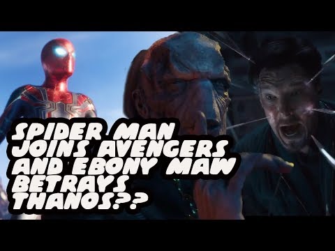 Spider Man Joins Avengers Teaser And Ebony Maw Vs Doctor Strange Explained