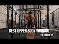 Best Upper Body Workout For Climbers Antagonist Agonist