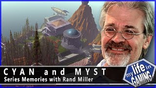 Cyan and Myst - Series Memories with Rand Miller