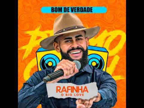 Rafinha O Big Love- Ele Bate Nela 2023
