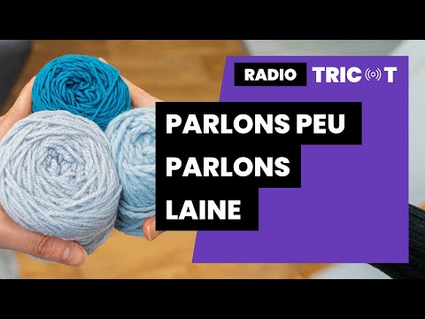 , title : '🔴 🎙️ Podcast Tricot - Radio Tricot : Parlons peu, parlons laine !'