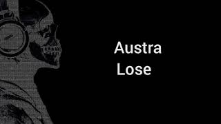 Austra - Lose It [Inglés|Español]
