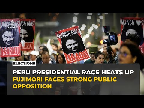 Thousands protest Keiko Fujimori ahead of Peru presidential runoff