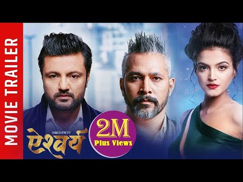 Nepali Movie Aishwarya Trailer