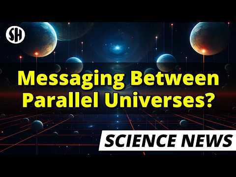 Physicist Publishes Method For Communicating With Parallel Universes
