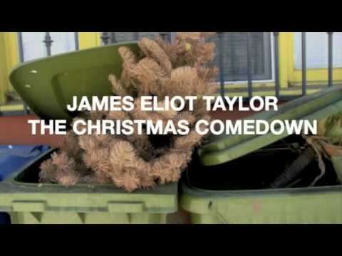 James Eliot Taylor - The Christmas Comedown