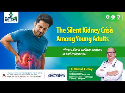 Why Are Young Adults at Risk of Kidney Disease? Causes & Prevention | Dr. Vishal Golay | Hindi