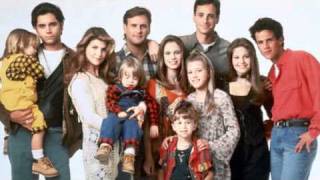 Full House - Theme Song [Full Version]