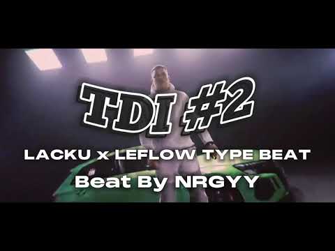 [FREE] Lacku x Leflow Type Beat - "TDI"| Balkan Beat & Instrumental