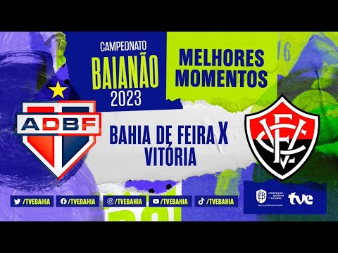 Gols e lances de Bahia de Feira x Vitória