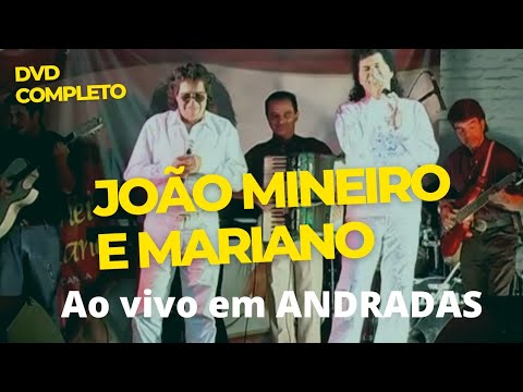 João Mineiro e Mariano Ao vivo em Andradas (DVD COMPLETO)