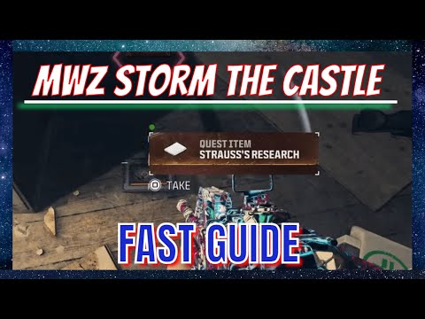 MWZ How to complete *STORM THE CASTLE* STRAUSS'S RESEARCH!!