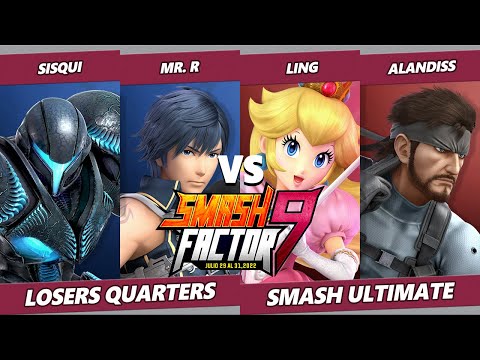 Smash Factor 9 Losers Quarters - sisqui & Mr. R Vs. AlanDiss & Ling - SSBU Ultimate Tournament
