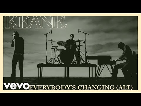 Keane - Everybody's Changing