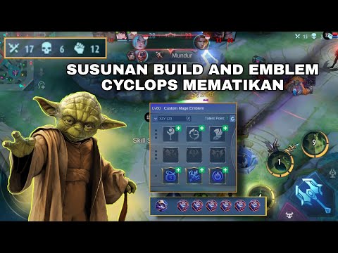 BUILD CYCLOPS PALING SAKIT 2022 - SUSUNAN BUILD DAN EMBLEM - TUTORIAL CYCLOPS - TOP GLOBAL CYCLOPS