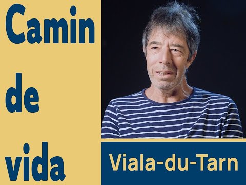 Camin de vida # Lo Vialar-de-Tarn