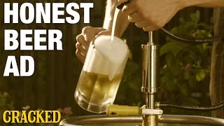 If Beer Ads Were Forced to Be Honest - Beer Commercial Parody