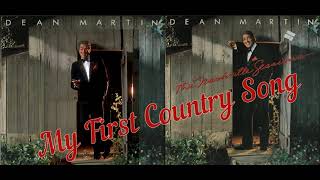 Sinti Musik. DEAN MARTIN -  My First Country Song.