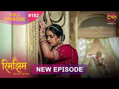 Rimjhim - Choti Umar Bada Safar | Full Episode 162 | 26 March 2026 | Full HD #Newepisode | Dangal TV