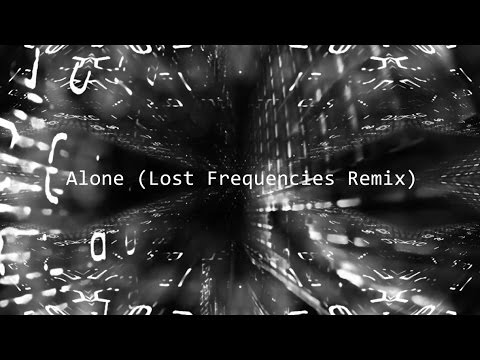 Alan Walker - Alone (Lost Frequencies Remix)