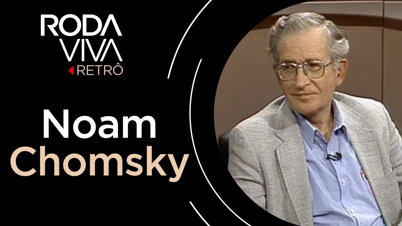 Roda Viva | Noam Chomsky | 1996