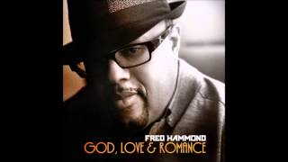 fred Hammond - I&#39;m In Love With You