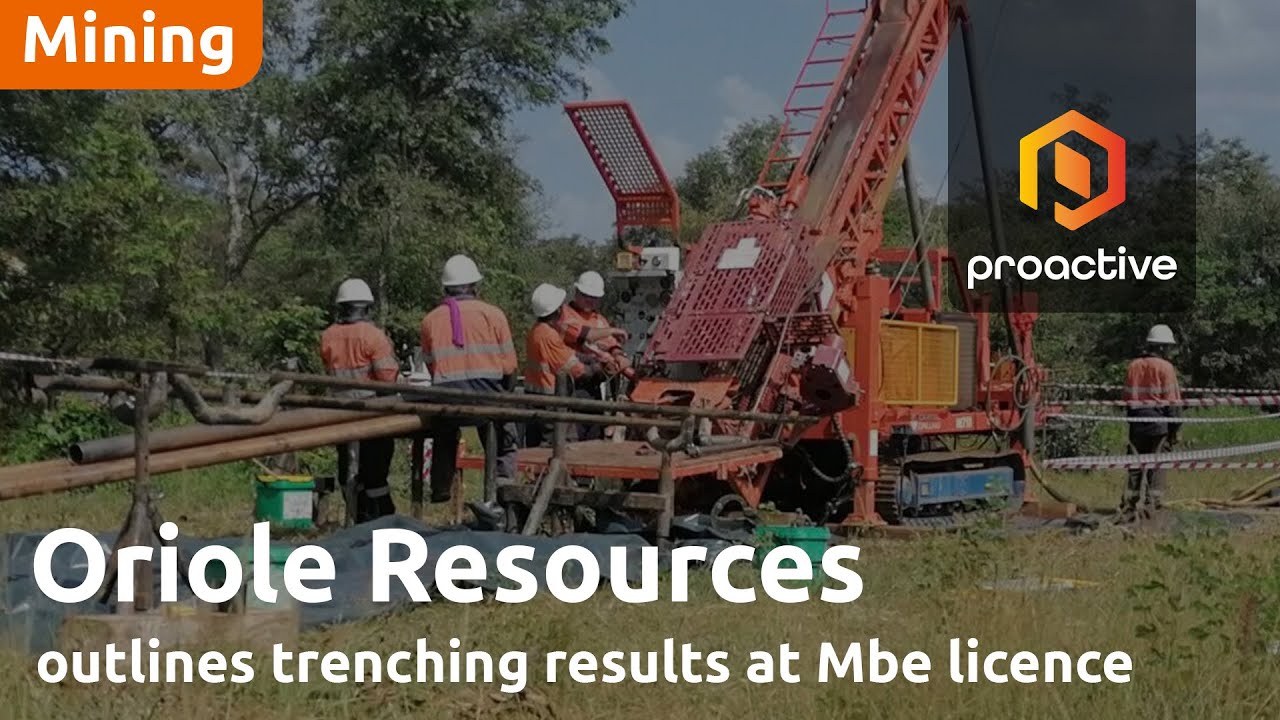 Oriole Resources CEO outlines promising trenching results at Mbe licence