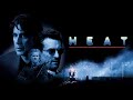 Heat 1995 Full Movie 4K HD 5 1 With English Subtitles Al Pacino Robert De Niro Michael Mann