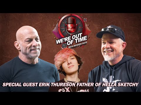 From Grief to Purpose: Erik Thureson on the Loss of His Son, Hella Sketchy