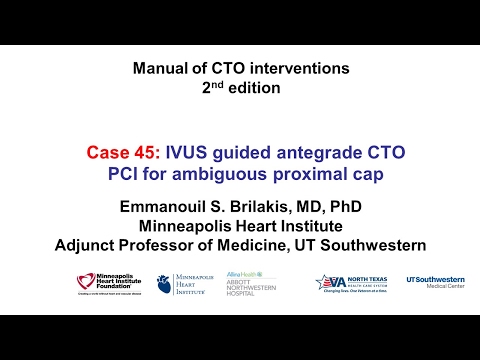 Case 45: Manual of CTO Interventions - "Move the cap" for proximal cap ambiguity