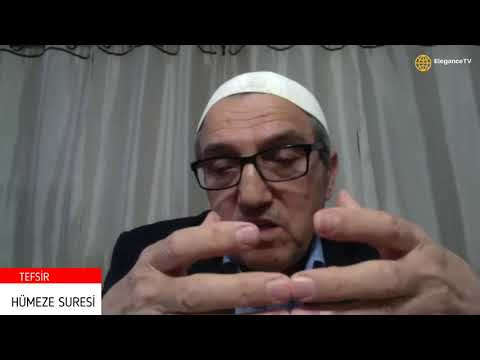 HÜMEZE SURESİ TEFSİR VE MEALİ Dr.İsmail Büyükçelebi